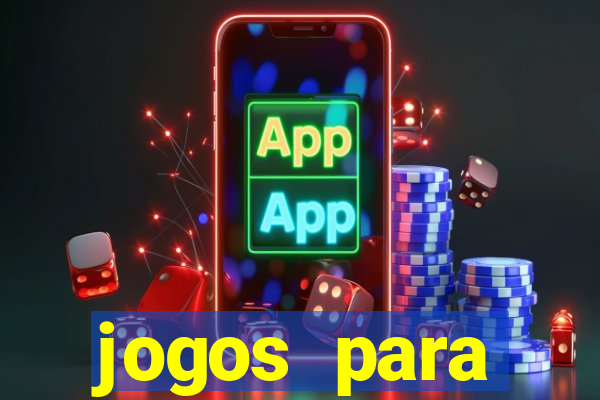 jogos para trabalhar regras e limites